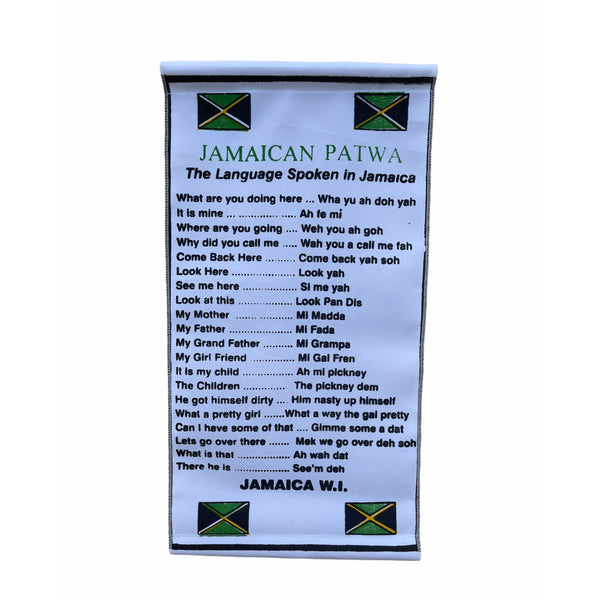 Jamaica Patwa/Patois white scroll